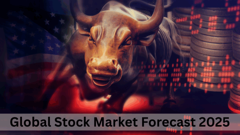 Global Stock Market Forecast 2025: What Investors Should Know