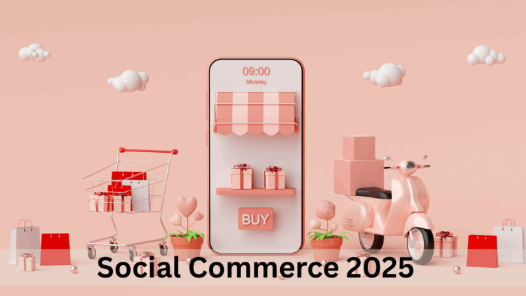 Social Commerce 2025: How Selling Through Social Media is Changing the Game for Indian Businesses