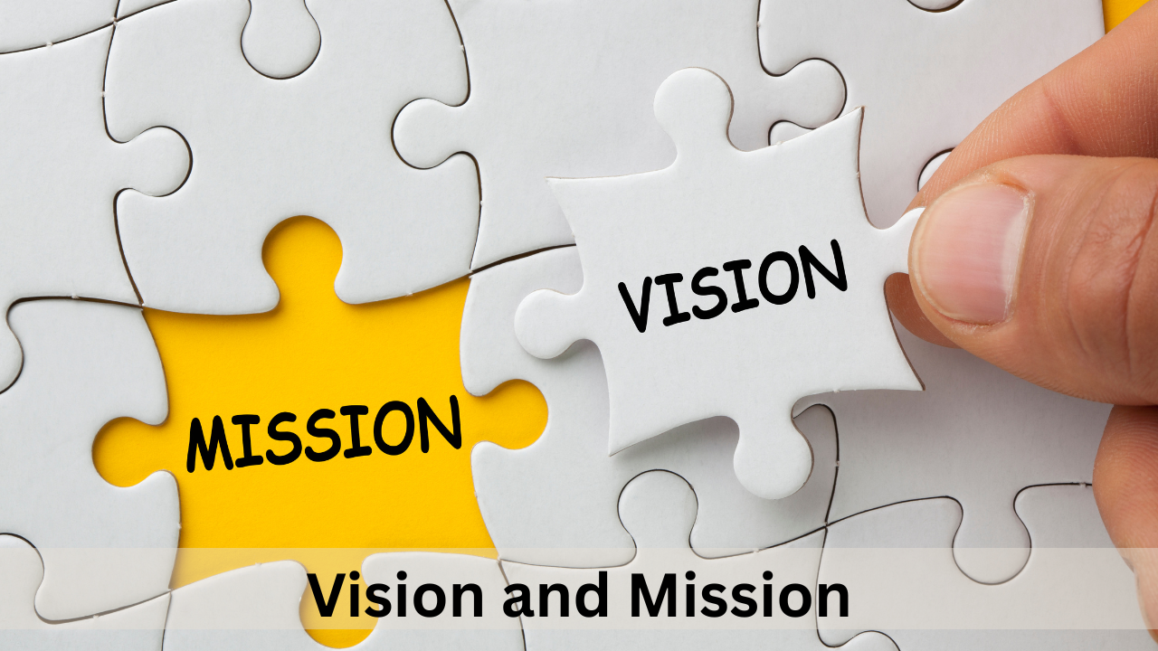 Vision and Mission