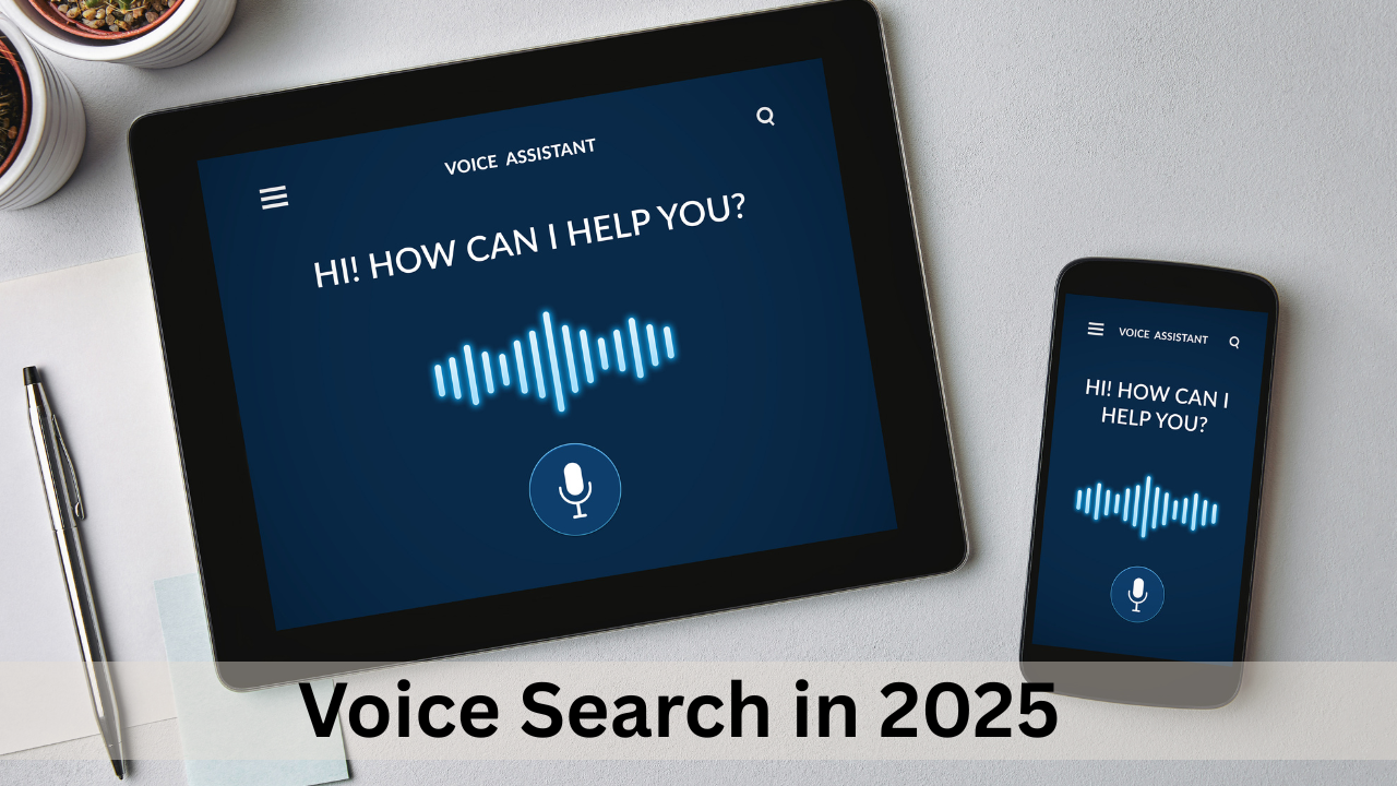 Voice Search in 2025